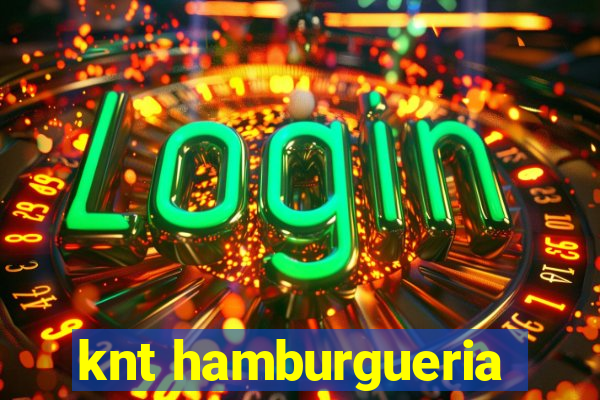 knt hamburgueria