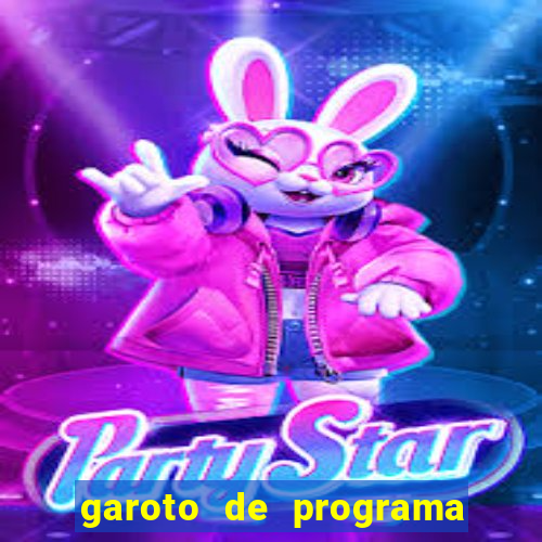 garoto de programa na zona leste