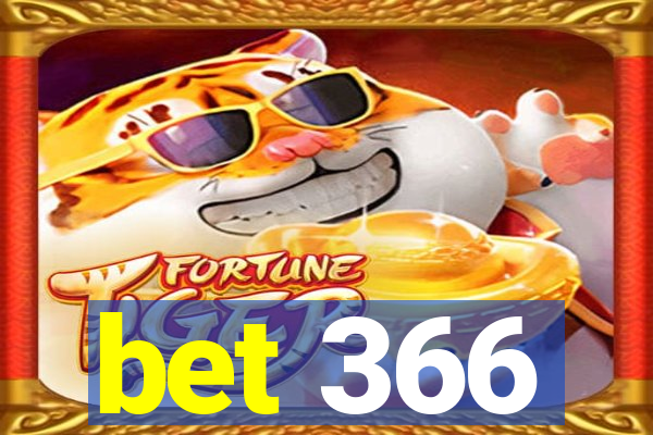 bet 366