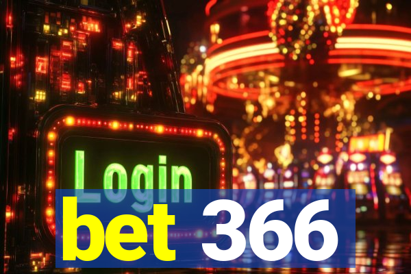 bet 366