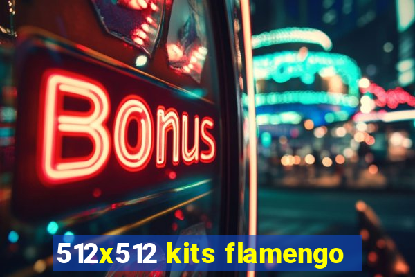 512x512 kits flamengo