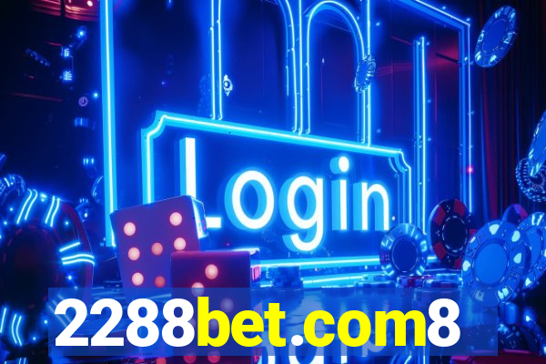 2288bet.com8