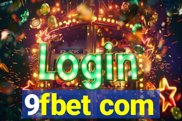 9fbet com