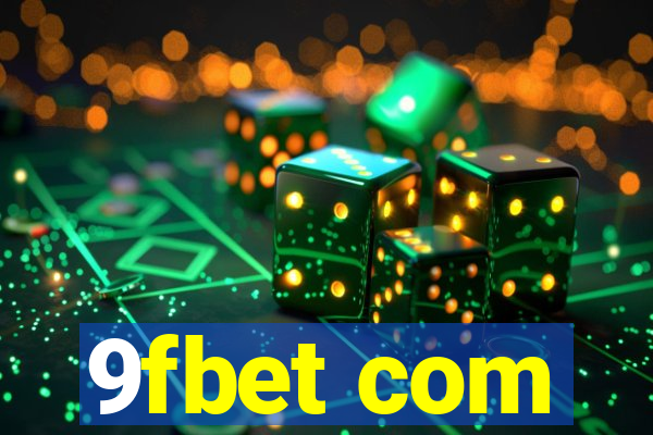 9fbet com