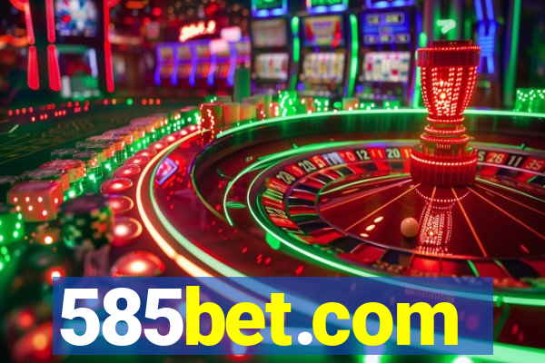 585bet.com
