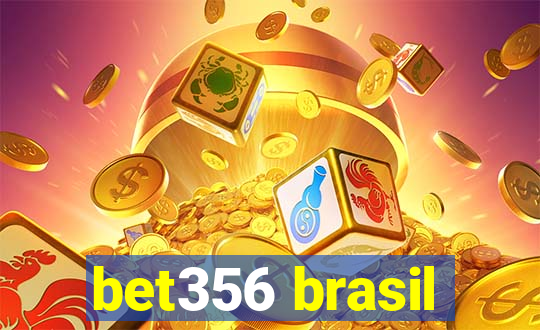 bet356 brasil