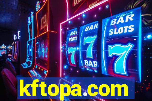 kftopa.com