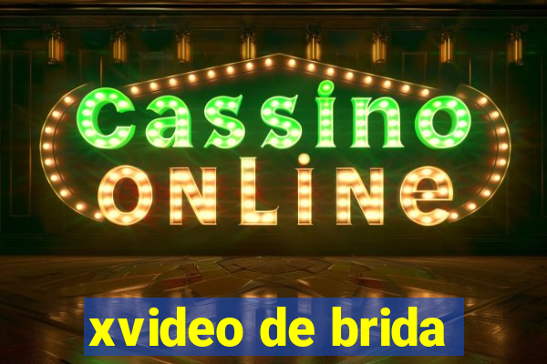 xvideo de brida