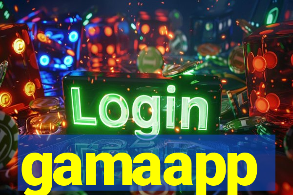 gamaapp