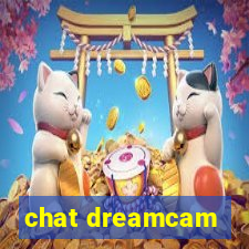 chat dreamcam