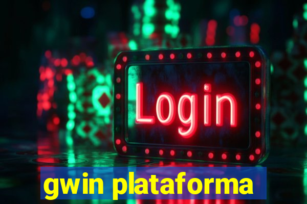 gwin plataforma