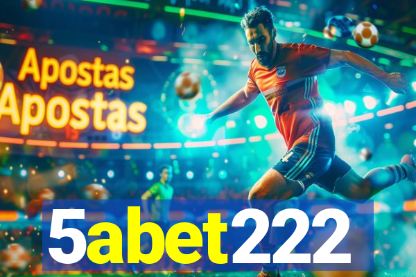 5abet222