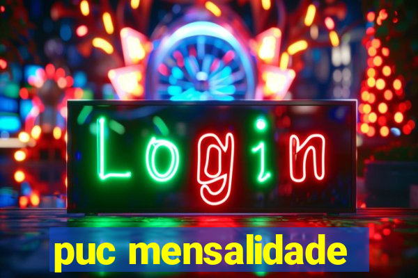 puc mensalidade
