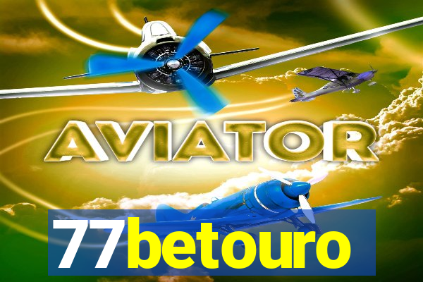 77betouro