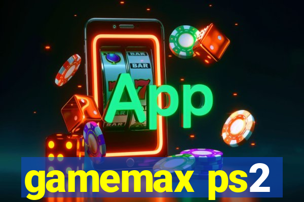 gamemax ps2