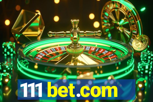 111 bet.com