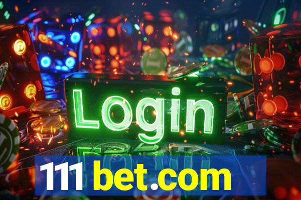 111 bet.com