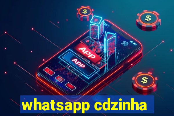 whatsapp cdzinha