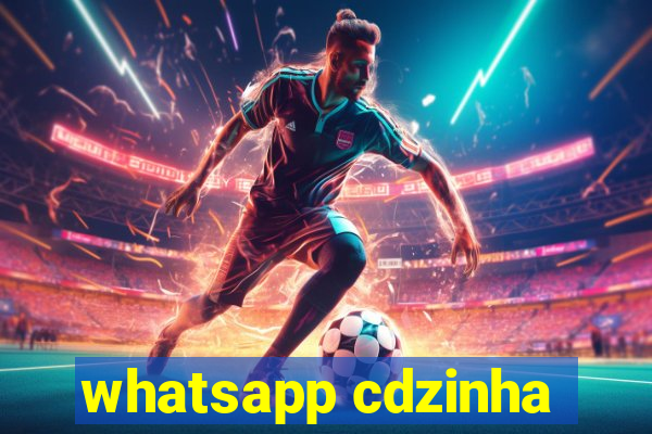 whatsapp cdzinha