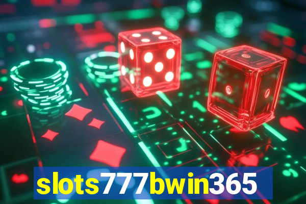 slots777bwin365