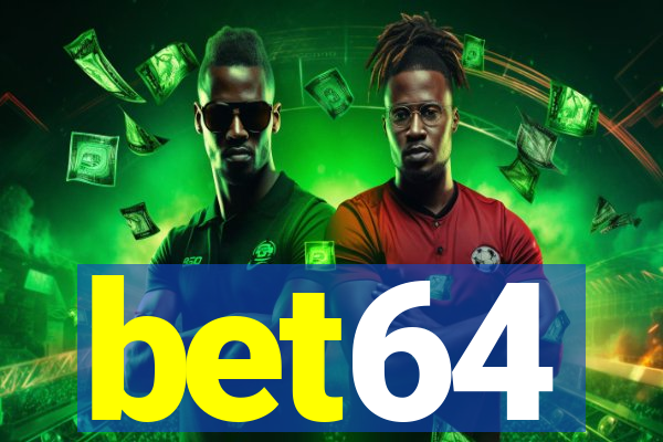 bet64