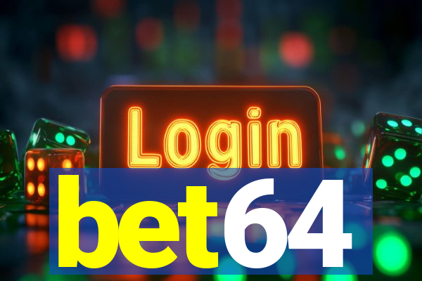 bet64