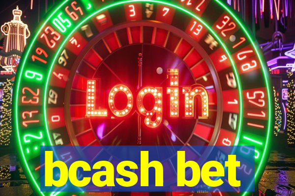 bcash bet