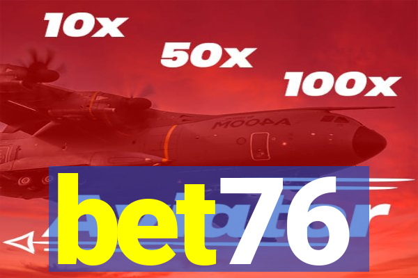 bet76