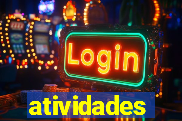 atividades educativas neri santos