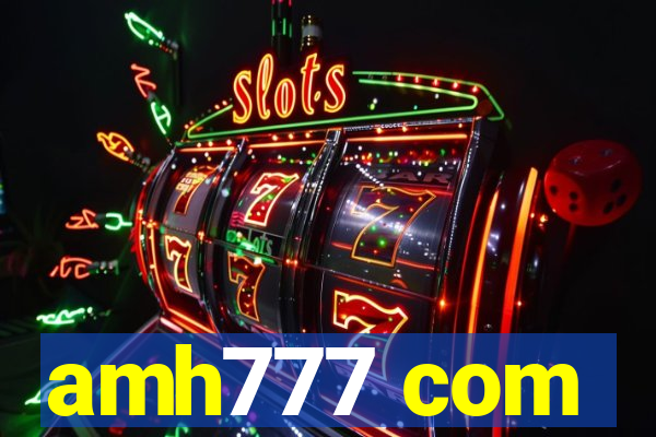 amh777 com