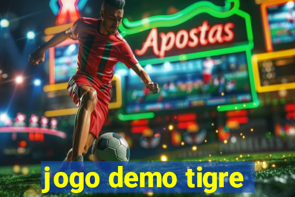 jogo demo tigre