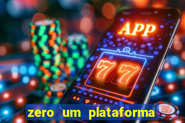 zero um plataforma de jogos