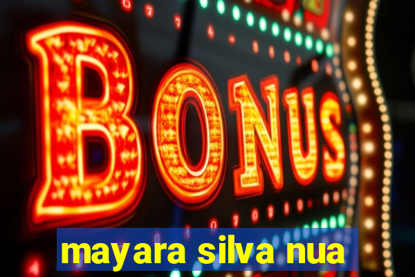 mayara silva nua