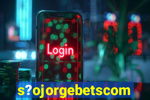 s?ojorgebetscom