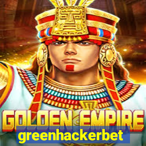 greenhackerbet
