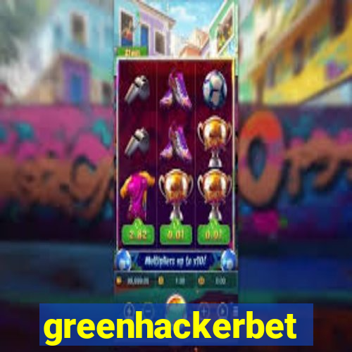 greenhackerbet