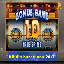 kit dls barcelona 2017
