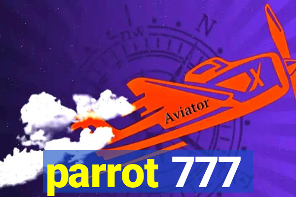 parrot 777