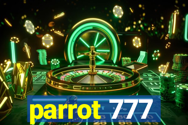 parrot 777