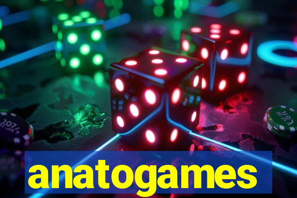 anatogames