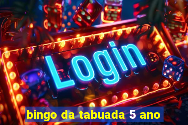 bingo da tabuada 5 ano