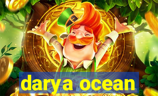 darya ocean