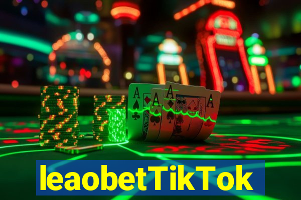 leaobetTikTok