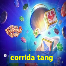 corrida tang