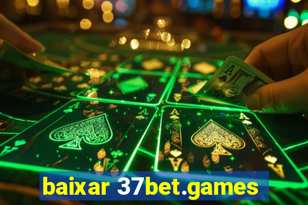 baixar 37bet.games