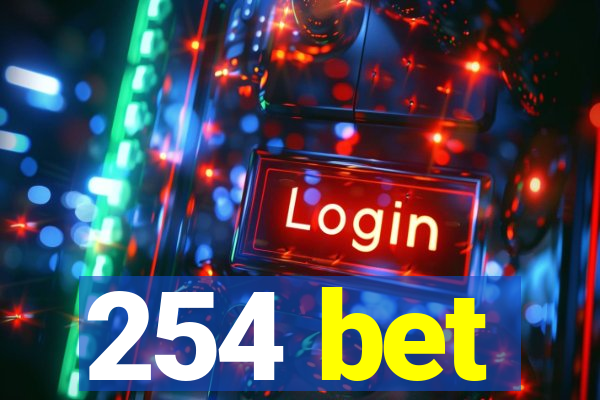 254 bet