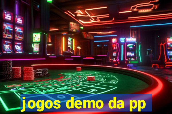 jogos demo da pp