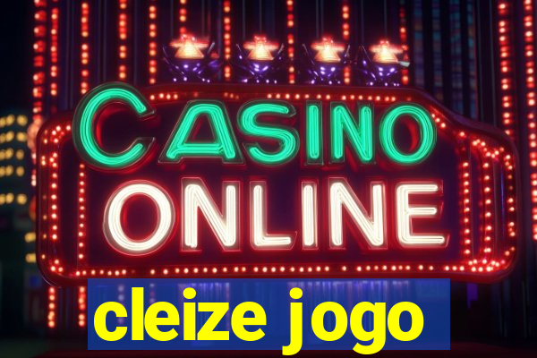 cleize jogo