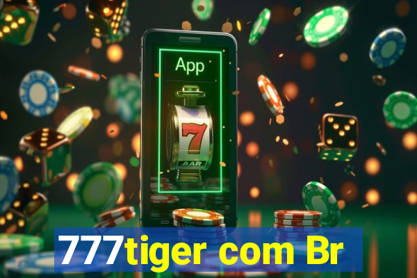 777tiger com Br