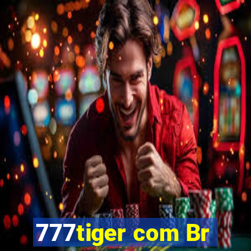 777tiger com Br